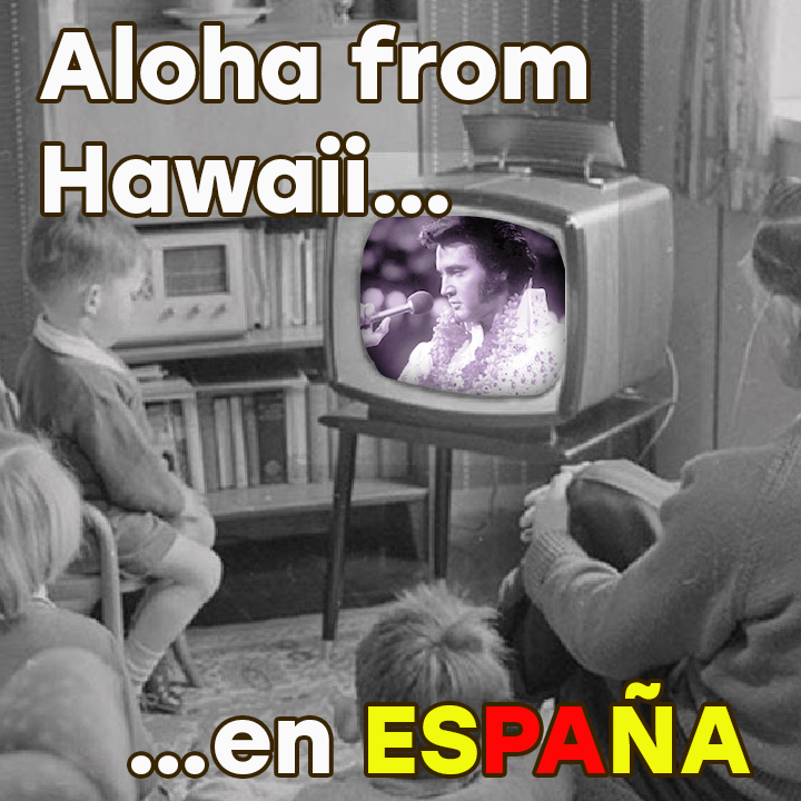 Aloha from Hawaii… en España